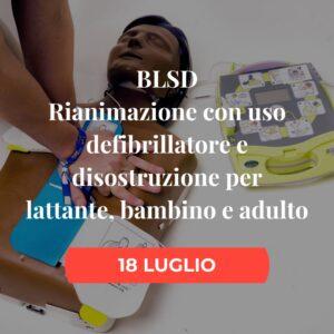 ASCOLI SATRIANO (FG) - BLSD: Rianimazione con uso defibrillatore e disostruzione per lattante, bambino e adulto